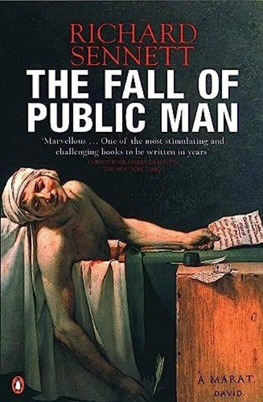 

The Fall of Public Man by Richard Sennett-Paperback