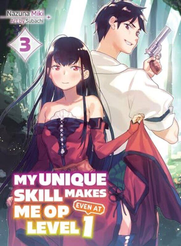 

My Unique Skill Makes Me Op Ln V03 By V03 - Paperback