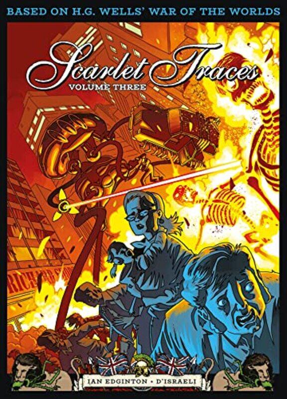 

The Complete Scarlet Traces Volume Three by D'Israeli-Paperback