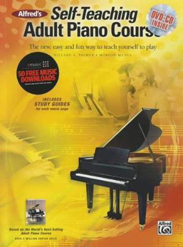 

Alfred's Self-Teaching Adult Piano Course: The New, Easy and Fun Way to Teach Yourself to Play, Mixed Media Product, By: Willard A Palmer