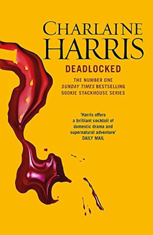 

Deadlocked: A True Blood Novel: A True Blood Novel. Trade Pa, Paperback, By: Charlaine Harris