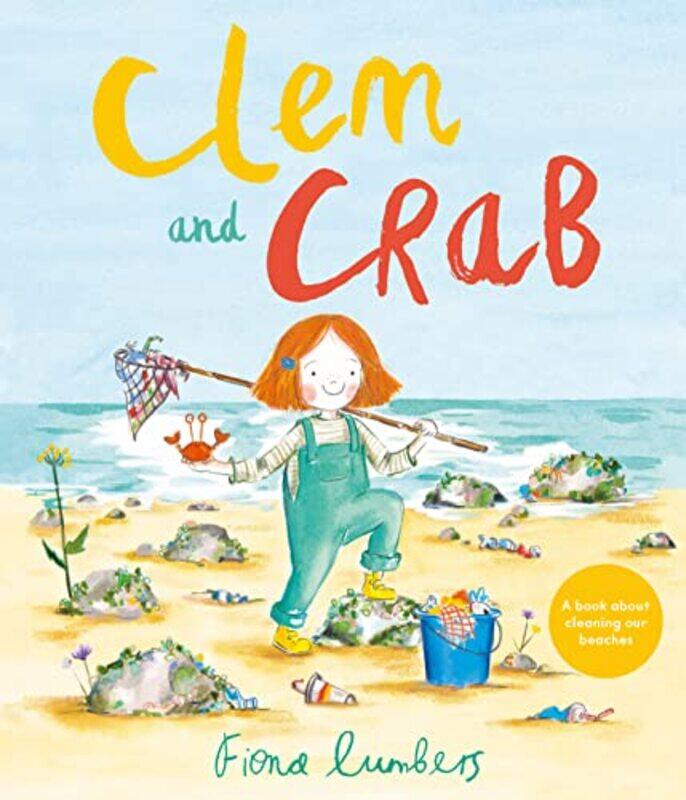 

Clem and Crab by Fiona Lumbers-Paperback