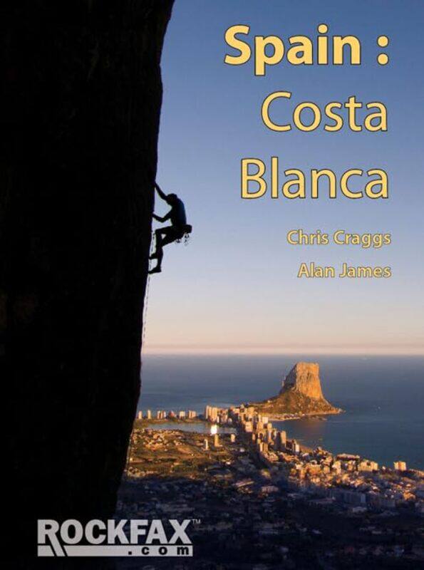 

Spain Costa Blanca by Robert Newell-Paperback