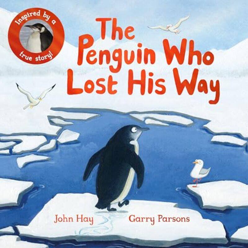 

The Penguin Who Lost His Way by John HayGarry Parsons-Paperback