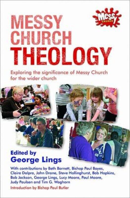 

Messy Church Theology by Nikolas Badminton-Paperback