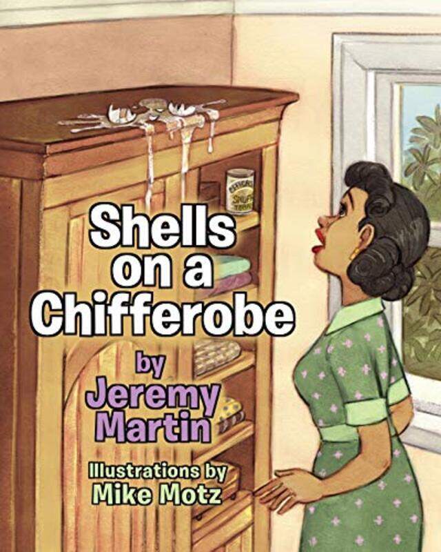 

Shells on a Chifferobe by Jeremy Martin-Paperback