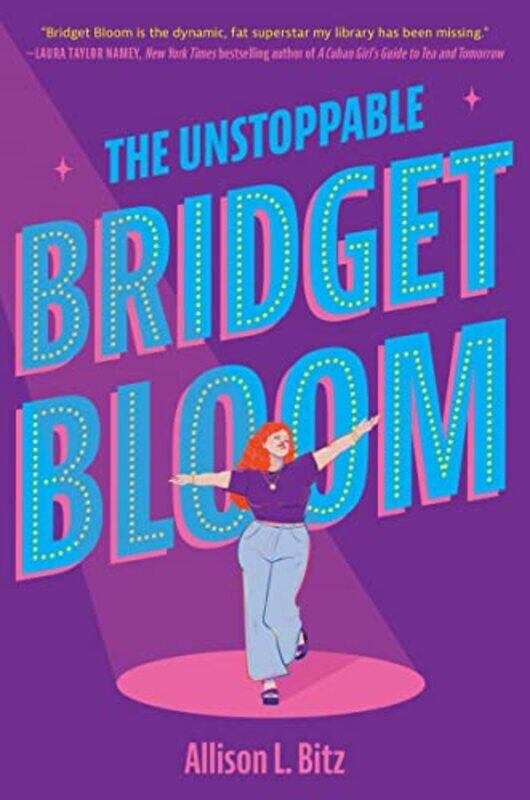 

The Unstoppable Bridget Bloom by Allison L Bitz-Hardcover