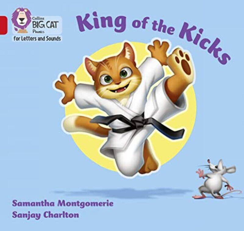 

King of the Kicks by Samantha MontgomerieSanjay Charlton-Paperback