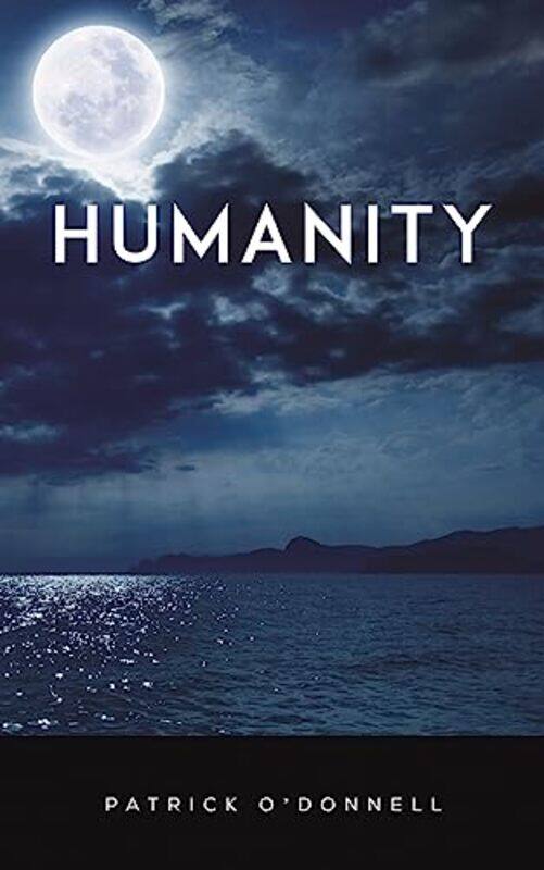 

Humanity by Patrick ODonnell-Paperback