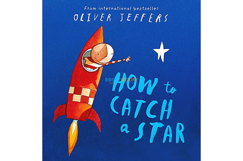 

How to Catch a Star, Paperback Book, By: Oliver Jeffers