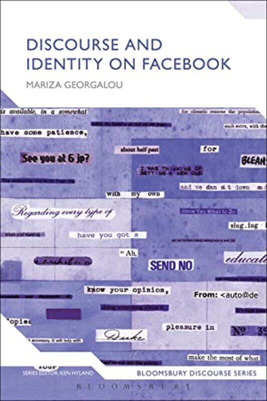 

Discourse and Identity on Facebook by Violet BrandKaty BrandRichard Ollive-Paperback