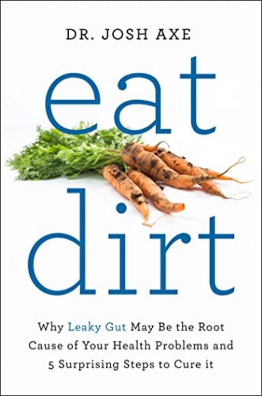 

Eat Dirt by Dr Josh - Paperback