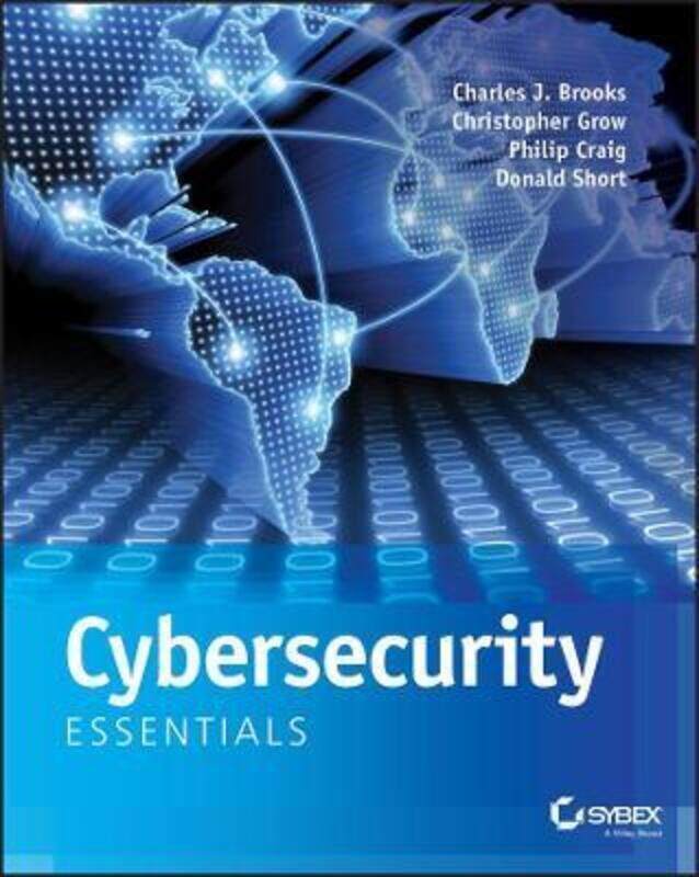 

Cybersecurity Essentials.paperback,By :Brooks, Charles J. - Grow, Christopher - Craig, Philip - Short, Donald D.