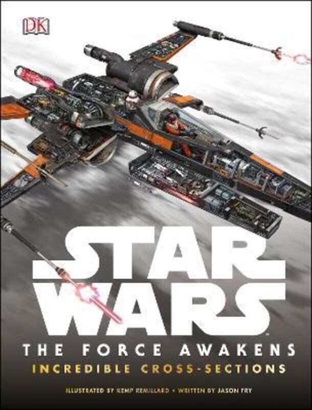 

Star Wars: The Force Awakens Incredible Cross Sections.Hardcover,By :DK