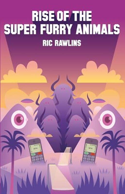 

Rise of The Super Furry Animals by Ric Rawlins-Paperback