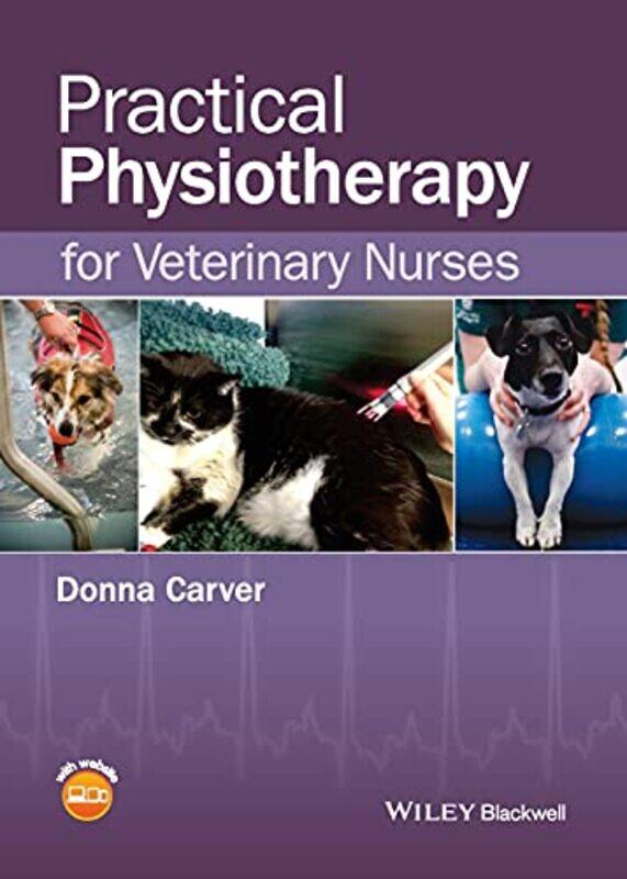 

Practical Physiotherapy for Veterinary Nurses by Harriet Brundle-Paperback