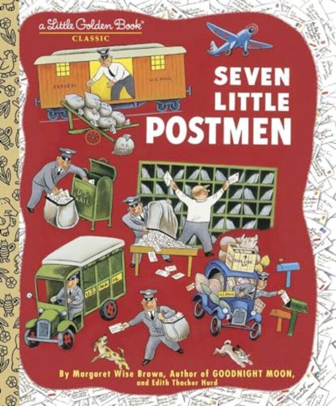 

Seven Little Postmen by Brown, Margaret Wise - Hardcover