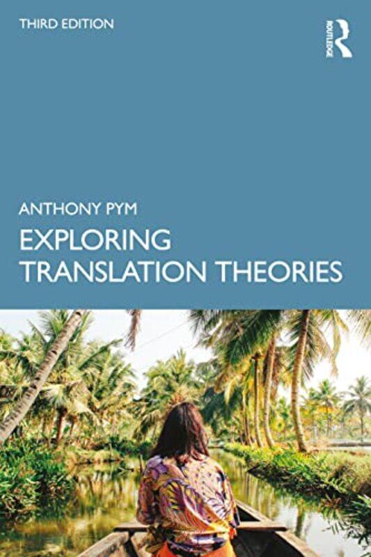 

Exploring Translation Theories by Catherine BruzzoneClare Beaton-Paperback