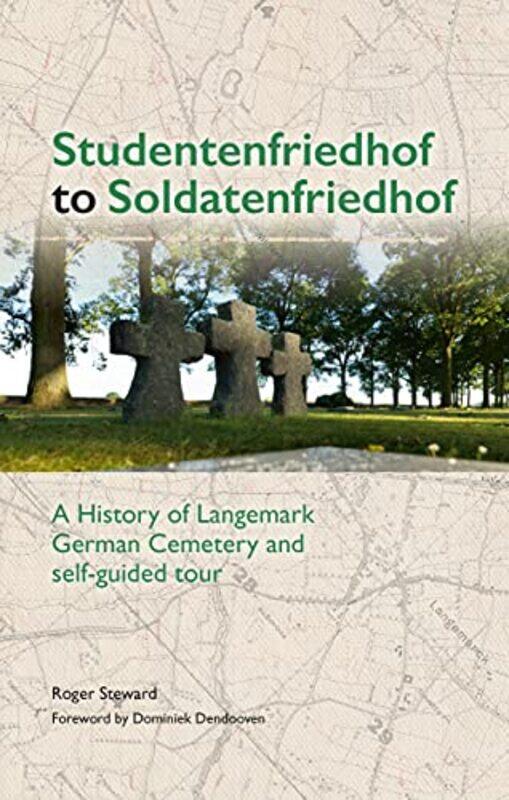 

Studentenfriedhof to Soldatenfriedhof by Roger Steward-Paperback