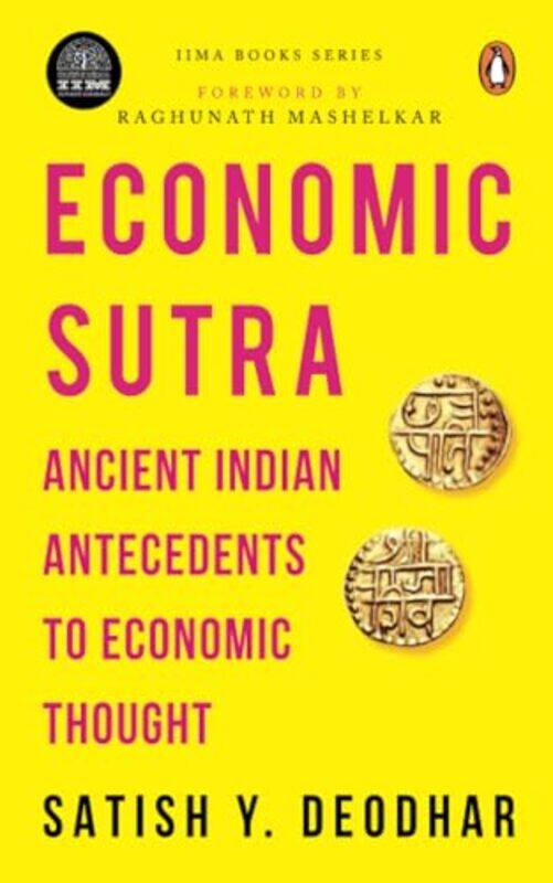 

Iima Economic Sutra by Satish Y Deodhar-Paperback