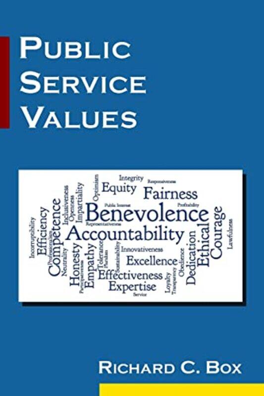 

Public Service Values by Richard C Box-Paperback