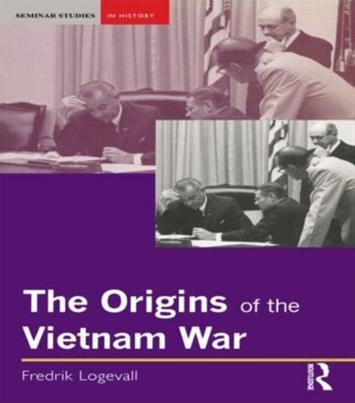 

The Origins of the Vietnam War by Fredrik Logevall-Paperback