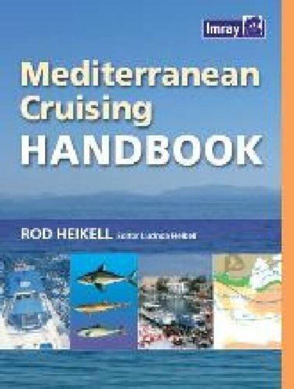 

Mediterranean Cruising Handbook by Elaine Lynn-Ee Ho-Paperback