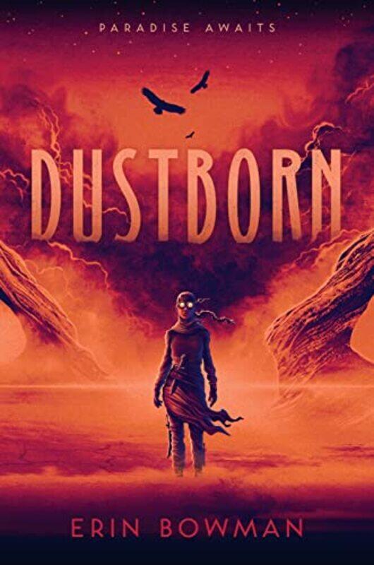 

Dustborn by Erin Bowman-Hardcover