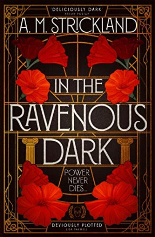 

In the Ravenous Dark by AM Strickland-Paperback