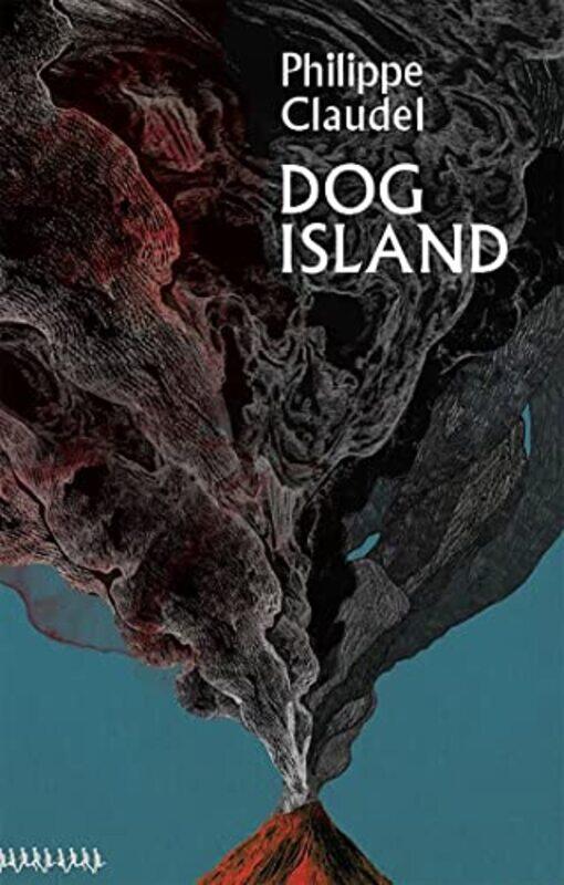 

Dog Island by Philippe ClaudelEuan Cameron-Paperback