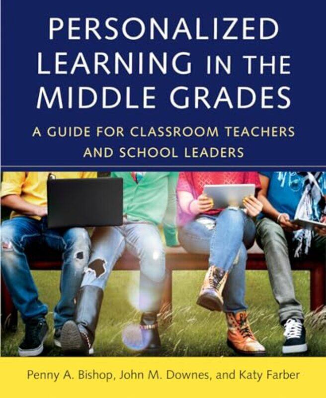 

Personalized Learning in the Middle Grades by Steven J Lawson-Paperback