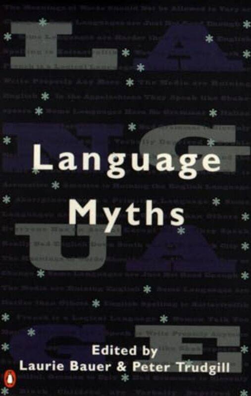 

Language Myths by Alan Mathison Turing-Paperback