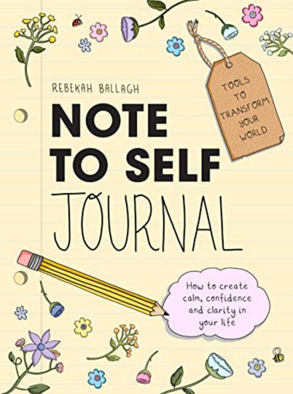 

Note to Self Journal by Rebekah Ballagh-Paperback