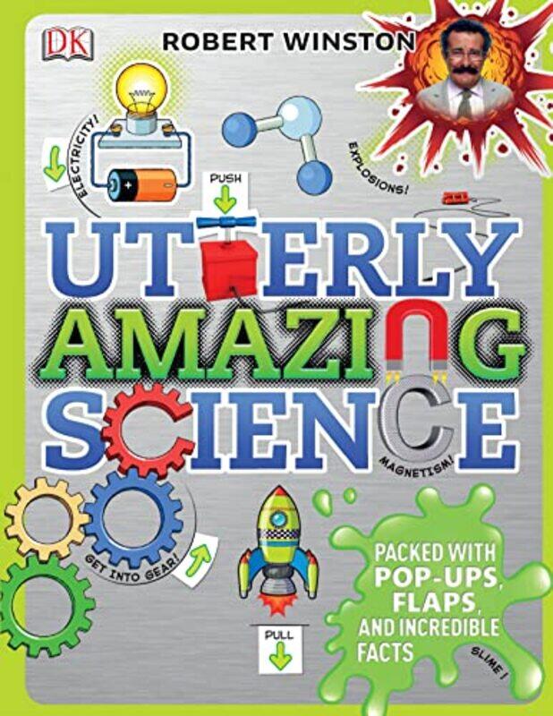 

Utterly Amazing Science by Robert Winston-Hardcover