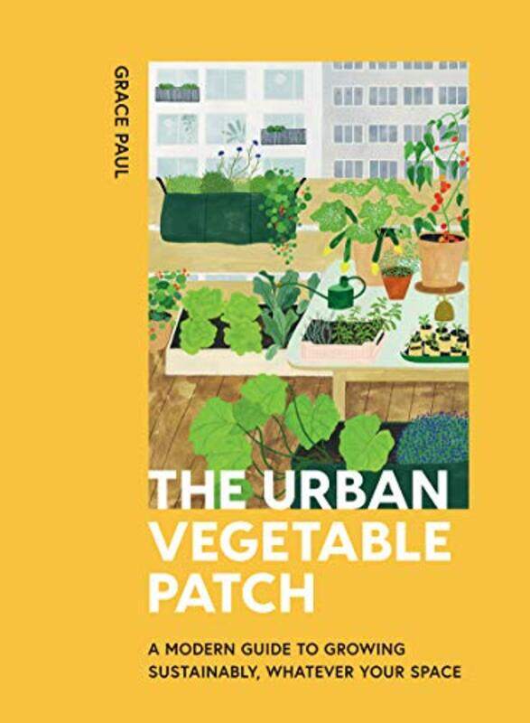 

The Urban Vegetable Patch by Adam Tooze-Hardcover