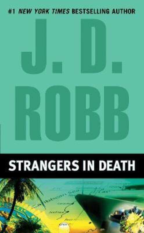 

Strangers in Death (In Death).paperback,By :J.D. Robb