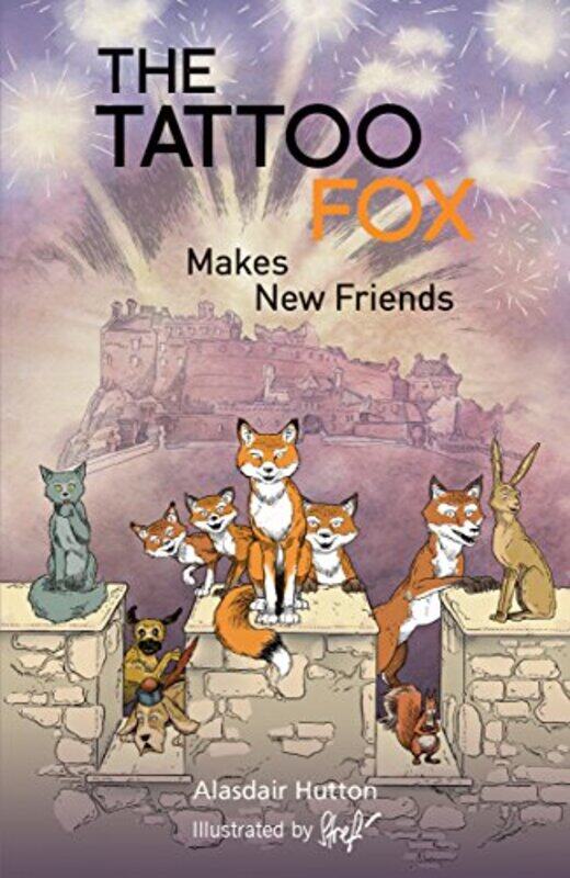 

The Tattoo Fox by Alasdair Hutton-Paperback