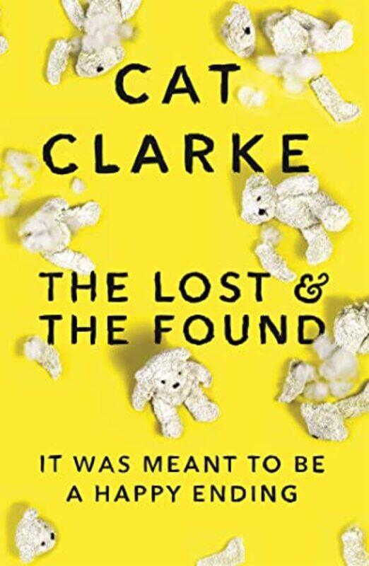 

The Lost and the Found by Cat Clarke-Paperback