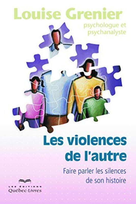 

Les violences de l'autre,Paperback,By:Louise Grenier