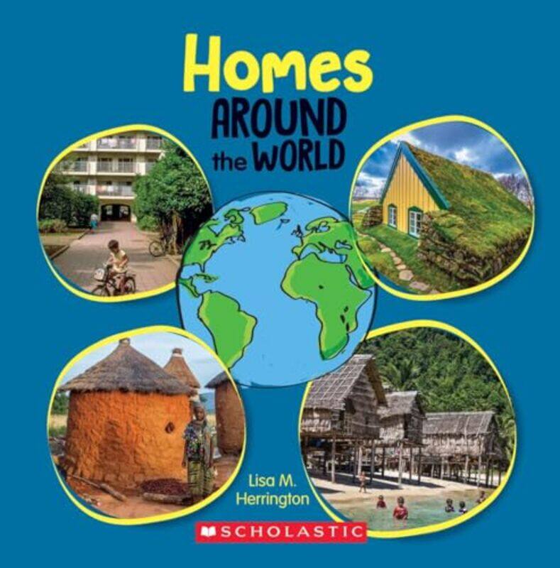 

Homes Around The World Around The World By Herrington, Lisa M. -Paperback