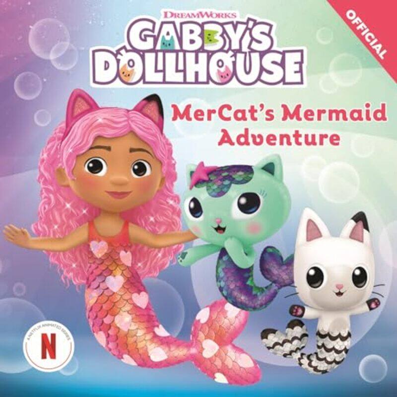 

DreamWorks Gabbys Dollhouse MerCats Mermaid Adventure by Official Gabbys Dollhouse-Paperback