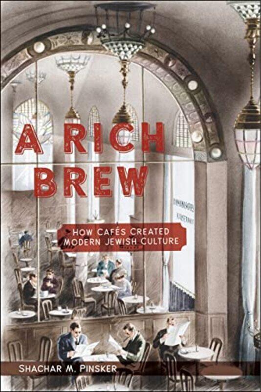 

A Rich Brew by Shachar M Pinsker-Paperback