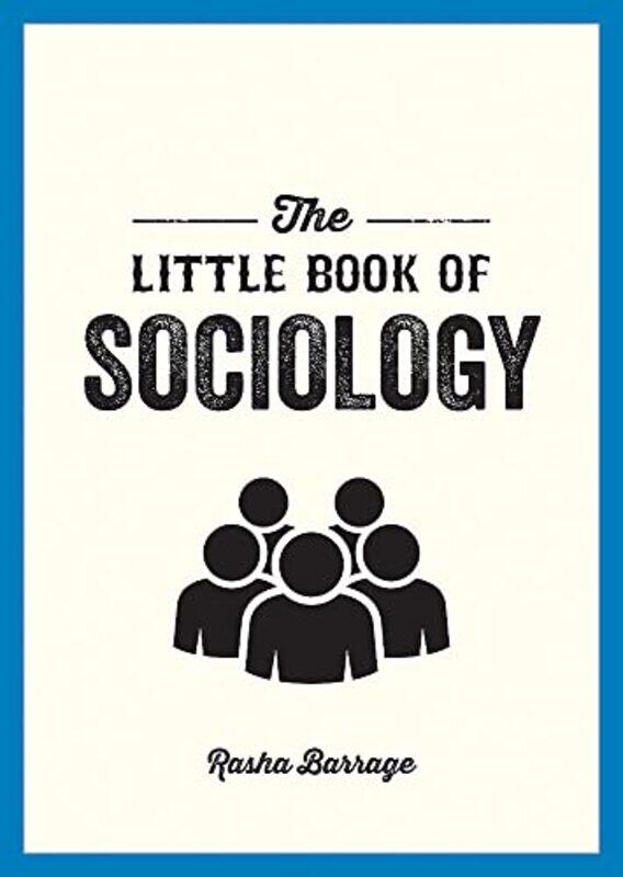 

Little Book Of Sociology,Paperback,by:Rasha Barrage