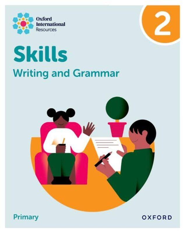 

Oxford International Resources Writing and Grammar Skills Practice Book 2 by Richard Findley-Paperback