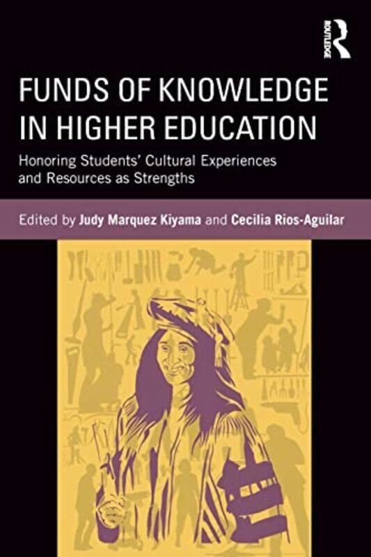 

Funds of Knowledge in Higher Education by Jana Mohr LoneSarah Jennings-Paperback