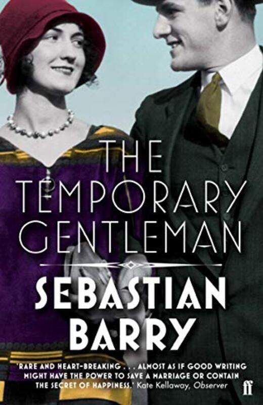 

The Temporary Gentleman by Sebastian Barry-Paperback