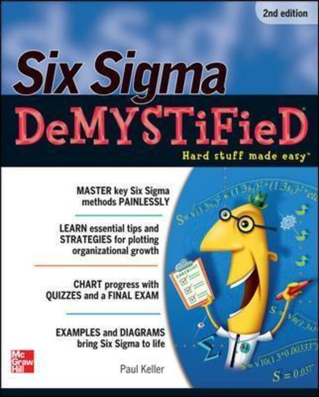 

Six Sigma Demystified, Second Edition.paperback,By :Paul Keller