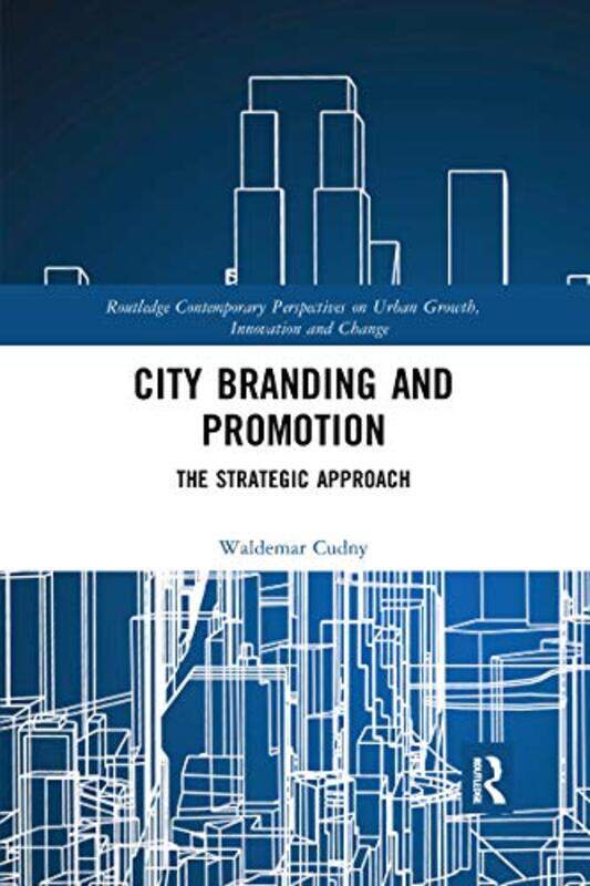 

City Branding and Promotion by Waldemar Cudny-Paperback