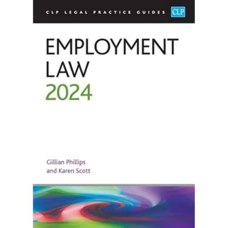 

Employment Law 2024 by PhillipsScott-Paperback