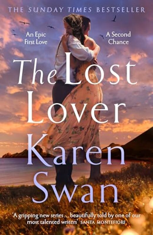 The Lost Lover An Epic Romantic Tale Of Lovers Reunited by Swan, Karen..Paperback